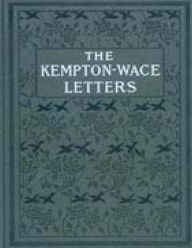 Title: The Kempton-Wace letters, Author: Jack London