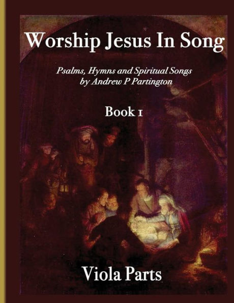 Worship Jesus In Song Viola Parts