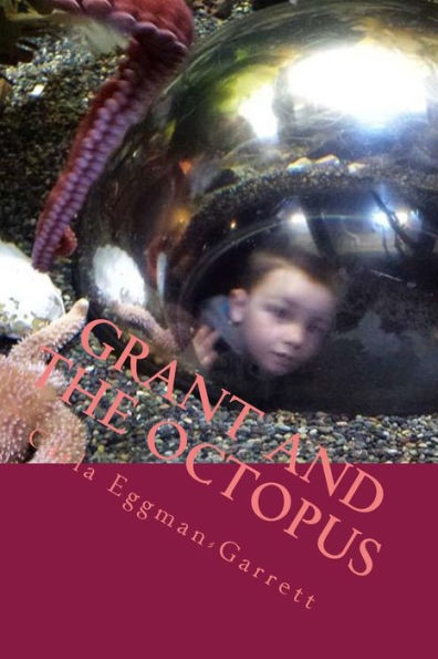 Grant and the Octopus