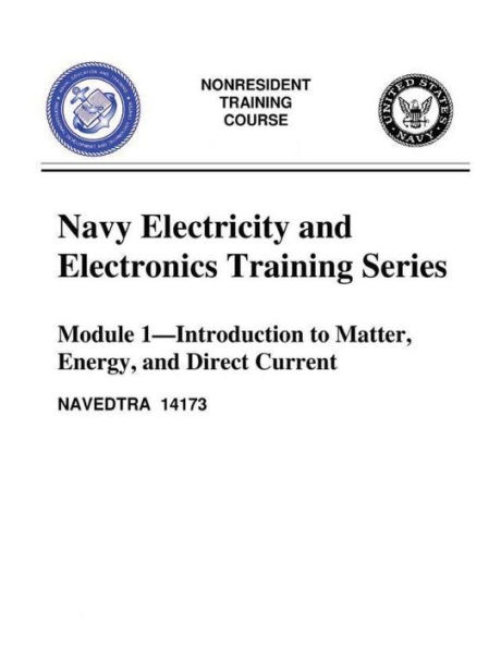 The Navy Electricity and Electronics Training Series: Module 01 Introduction To