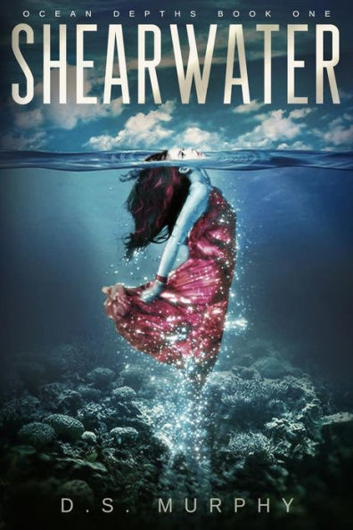 Shearwater, Part One: An Ocean Depths Mermaid Romance