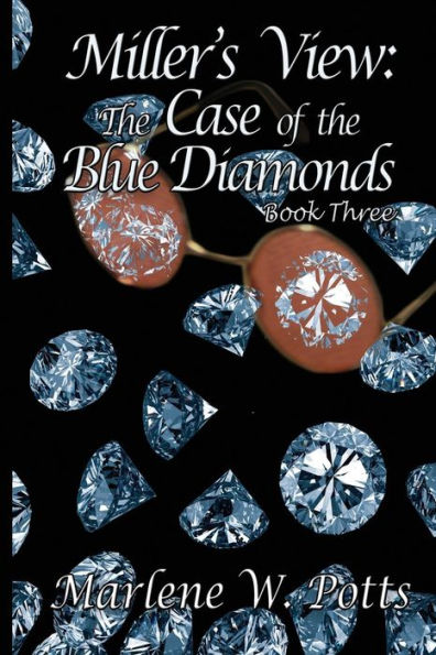 Miller's View: The Case of the Blue Diamonds
