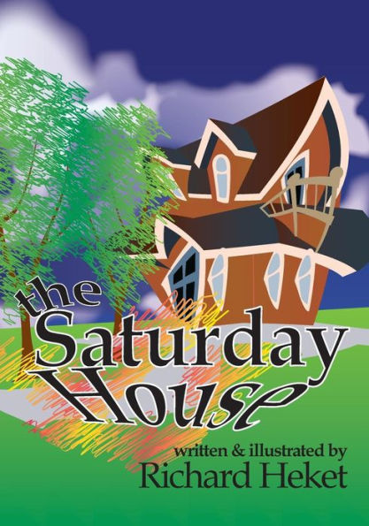 The Saturday House