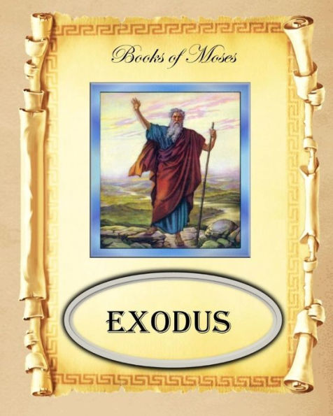 Book of Moses: Exodus