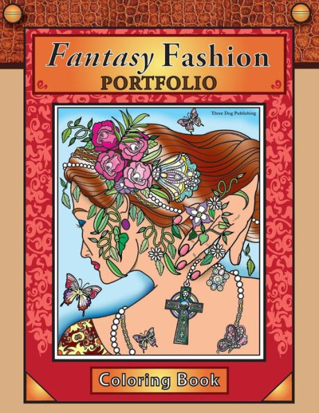 Fantasy Fashion Portfolio: Coloring Book