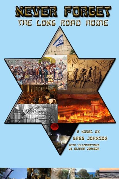 Never Forget: The Long Road Home