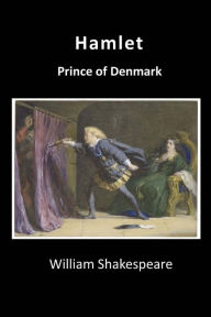 Hamlet: Prince of Denmark