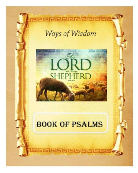 Ways of Wisdom: Book of Psalms