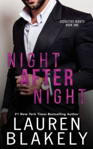 Title: Night After Night, Author: Lauren Blakely