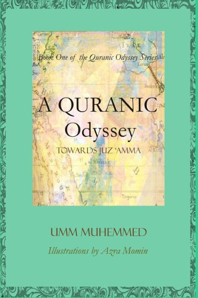 A Quranic Odyssey: Towards Juz 'Amma