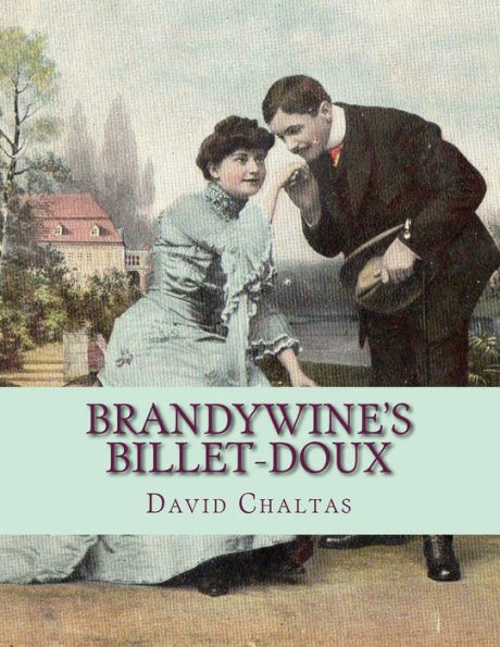 Brandywine's Billet-doux: (Postcards from Brandywine)