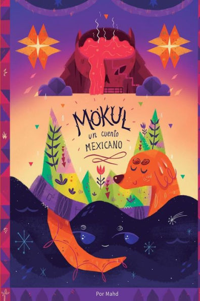 Mï¿½kul: Un Cuento Mexicano