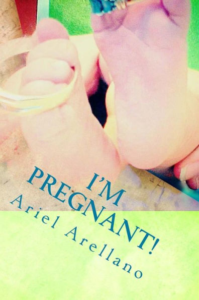 I'M Pregnant!: I'M Pregnant