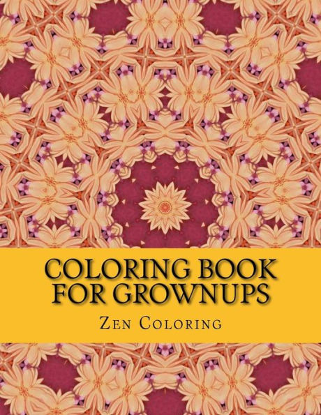 Coloring Book For Grownups: Deep Relaxation