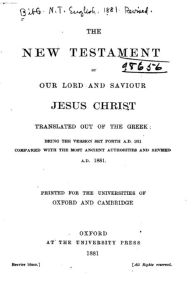 Title: The New Testament of Our Lord and Saviour Jesus Christ, Author: Oxford