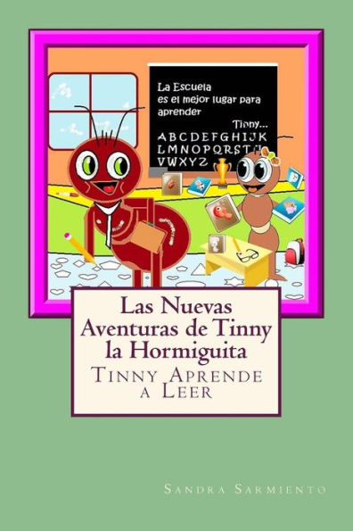 Las Nuevas Aventuras de Tinny la Hormiguita: Tinny Aprende a Leer