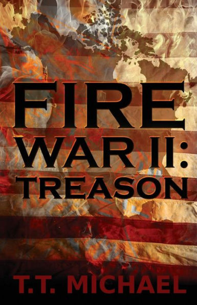 Fire War II: Treason