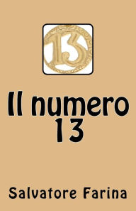 Title: Il numero 13, Author: Salvatore Farina