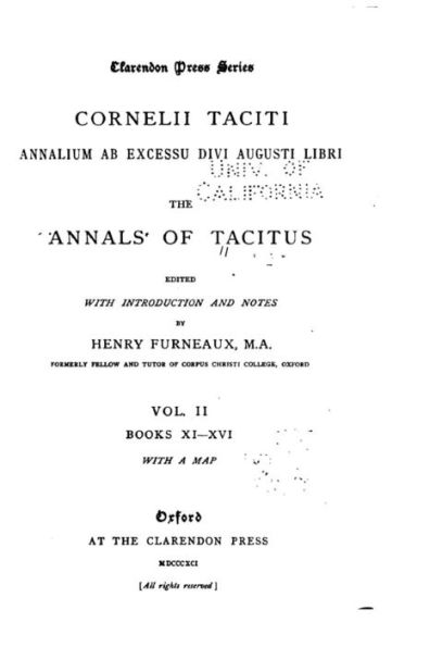 Cornelii Taciti Annalium ab excessu divi Augusti libri, The Annals of Tacitus - Vol. II