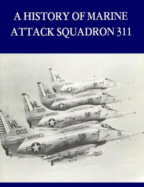 A History of Marine Attack Squadron 311