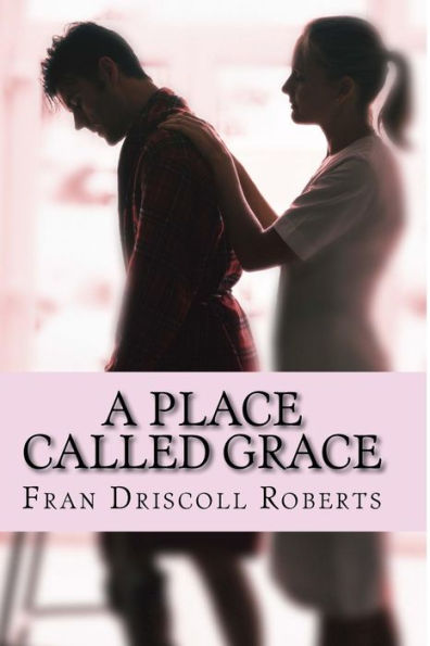 A Place Called Grace