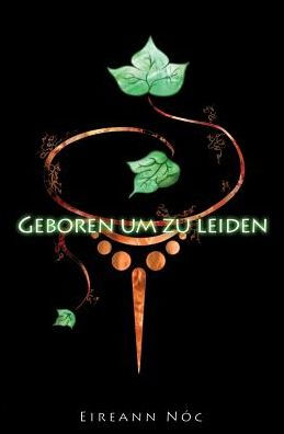 Geboren um zu leiden