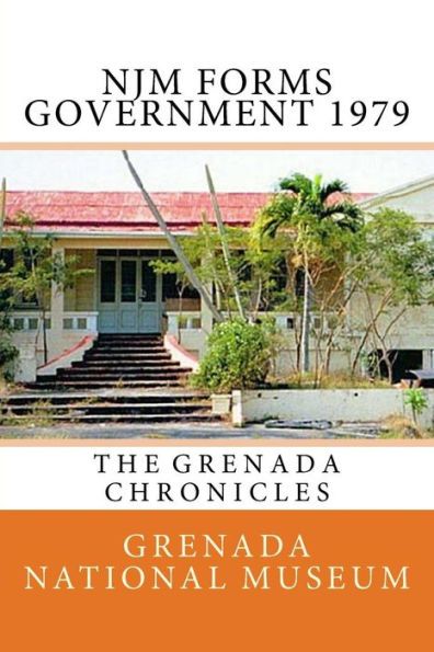 NJM Forms Government 1979: The Grenada Chronicles