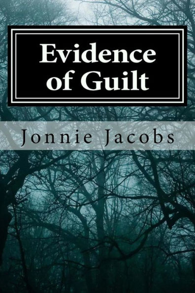 Evidence of Guilt: A Kali O'Brien Mystery