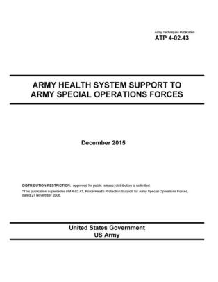 Army Techniques Publication ATP 4-02.43 Army Health System Support to ...