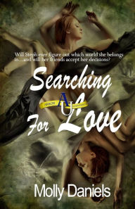 Title: Searching For Love, Author: Molly Daniels