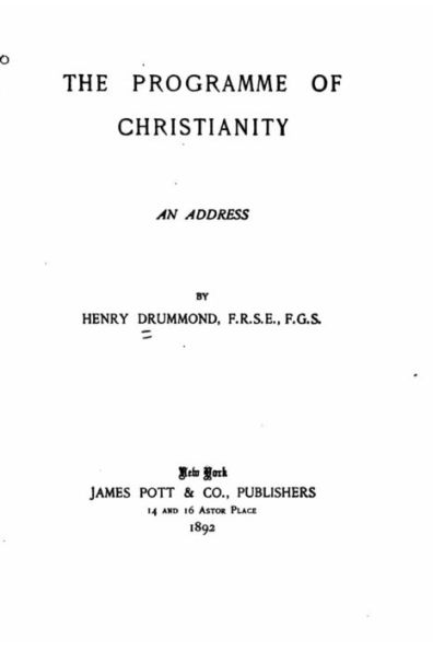 The Programme of Christianity, An Address