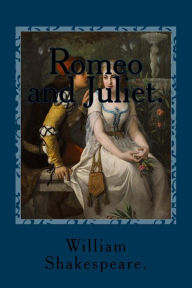 Title: Romeo and Juliet., Author: William Shakespeare