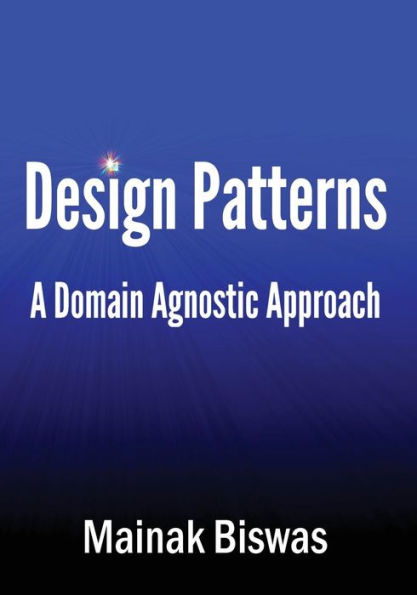 Design Patterns: A domain agnostic approach