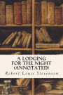 A Lodging For the Night (annotated)