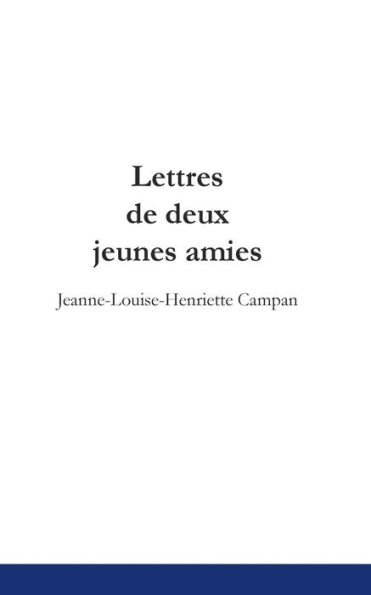 Lettres de deux jeunes amies