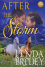 After the Storm: Clean Historical Western Cowboy Romance Novel