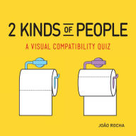 Title: 2 Kinds of People: A Visual Compatibility Quiz, Author: João Rocha