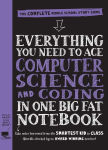 Alternative view 1 of Everything You Need to Ace Computer Science and Coding in One Big Fat Notebook: The Complete Middle School Study Guide (Big Fat Notebooks)