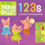 My First Brain Quest 123s: A Question-and-Answer Book