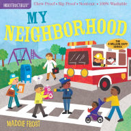 Title: My Neighborhood (Indestructibles Series), Author: Maddie Frost