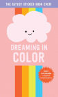 Dreaming in Color Sticker Book