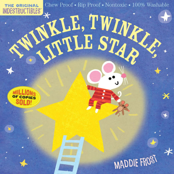 Twinkle, Twinkle, Little Star (Indestructibles Series)