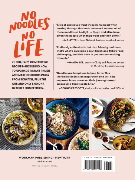 That Noodle Life: Soulful, Savory, Spicy, Slurpy