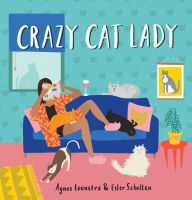 Title: Crazy Cat Lady, Author: Ester Scholten