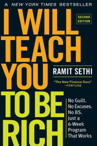 Free book recording downloads I Will Teach You to Be Rich, Second Edition: No Guilt. No Excuses. No B.S. Just a 6-Week Program That Works. by Ramit Sethi DJVU PDF 9781523505746