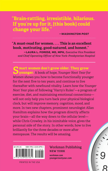 Younger Next Year for Women: Live Strong, Fit, Sexy, and Smart-Until You're 80 and Beyond