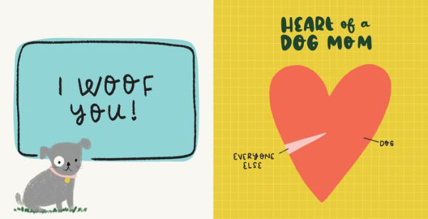 Dog Mom: A Love Story