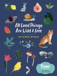 It ebook download All Good Things Are Wild and Free Sticker Book English version  9781523509386