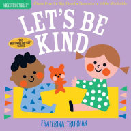 Epub books download online Indestructibles: Let's Be Kind in English by Ekaterina Trukhan, Amy Pixton CHM 9781523509874