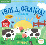 Alternative view 1 of Indestructibles: ¡Hola, granja! / Hello, Farm!: Chew Proof · Rip Proof · Nontoxic · 100% Washable (Book for Babies, Newborn Books, Safe to Chew)